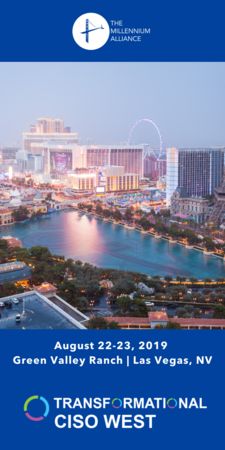 Transformational CISO West Assembly in Las Vegas - August 2019