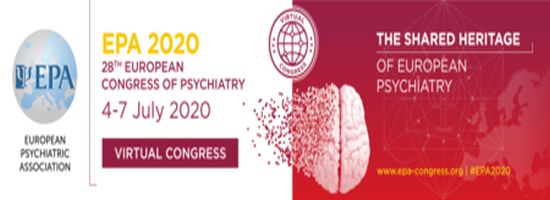 EPA 2020 Virtual Congress 4-7 July, 28th European Congress of Psychiatry