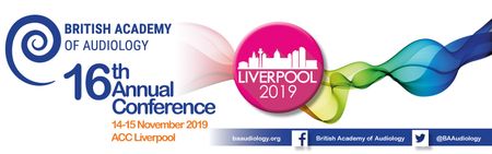 British Academy of Audiology Annual Conference 2019