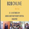B2B Online Asia, 23 - 24 October 2019 | Amara Sanctuary Resort, Singapore
