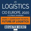 Logistics CIO Europe 2020, 11-12 March Amsterdam by Reuters Events