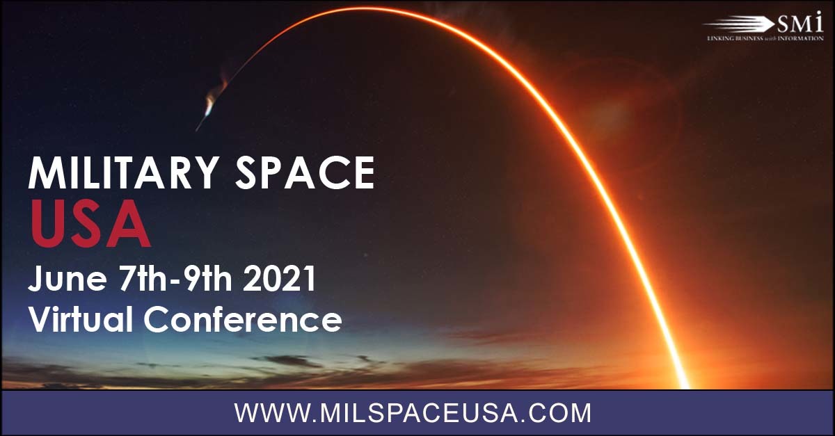 Military Space USA 2021 (Virtual Conference)
