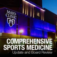 Mayo Clinic 9th Annual Comprehensive Sports Medicine Update and Board Review