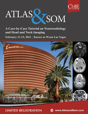 Atlas and Som: A Case Tutorial on Neuroradiology and Head and Neck Imaging