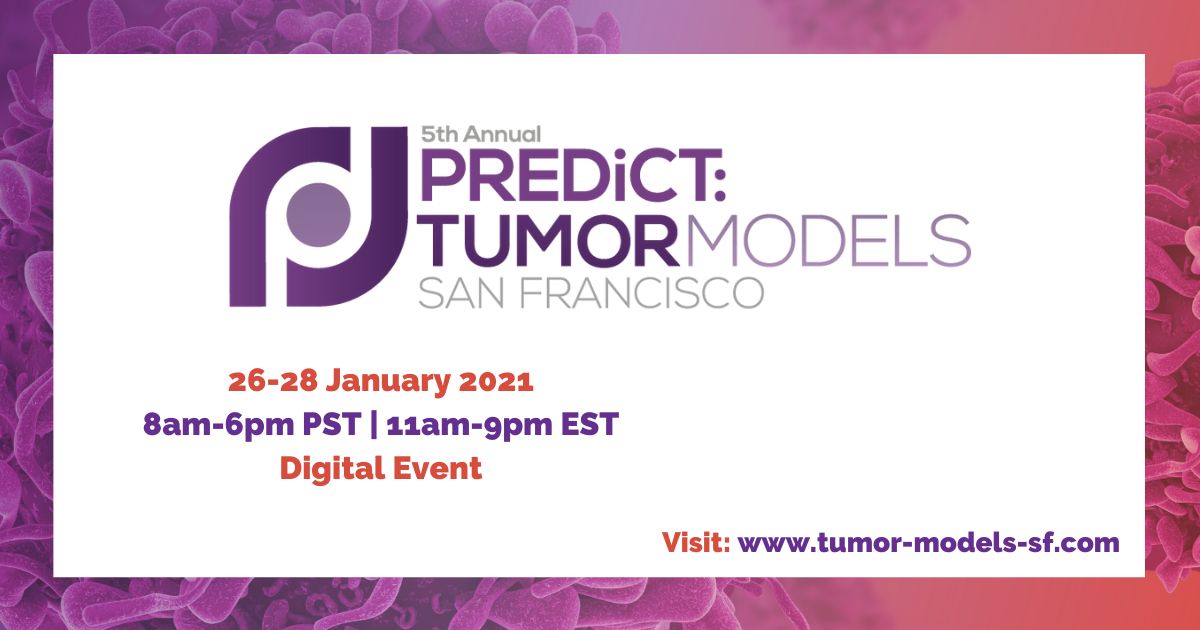 PREDiCT: Tumor Models San Francisco 2021