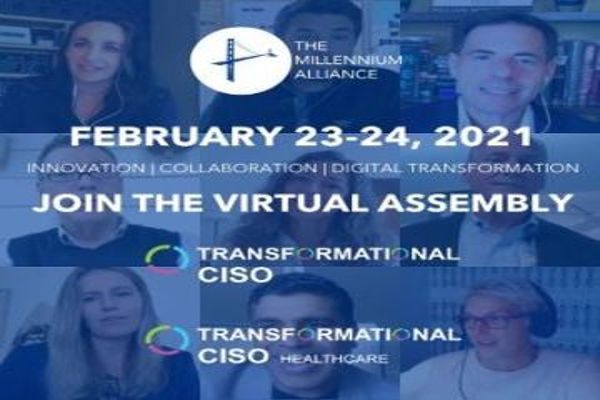 Transformational CISO Virtual Assembly- February 2021