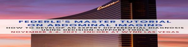 Federle's Master Tutorial on Abdominal Imaging - November 4-6, 2021