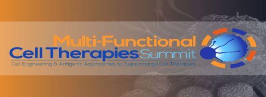 Multi-Functional Cell Therapies Summit