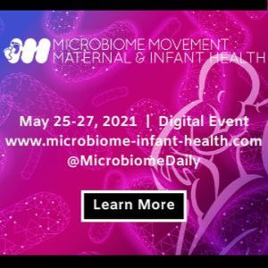 3rd Microbiome Movement - Maternal and Infant Health Summit 2021
