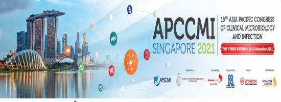 APCCMI Singapore 2021 - 18th Asia Pacific Congress of Clinical Microbiology and Infection