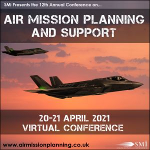 SMi's 12th Annual Air Mission Planning & Support Conference