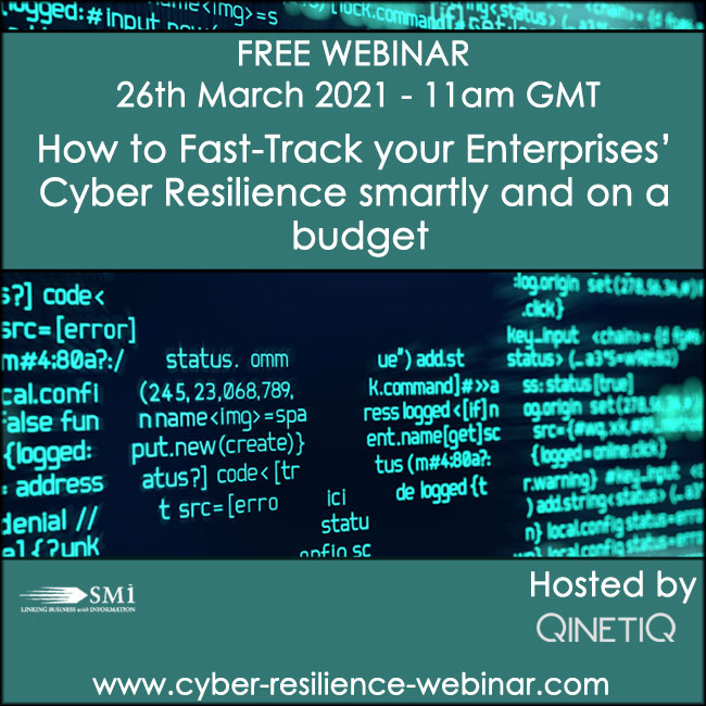 How to Fast-Track Your Enterprises’ Cyber Resilience Smartly and on a Budget (free webinar)