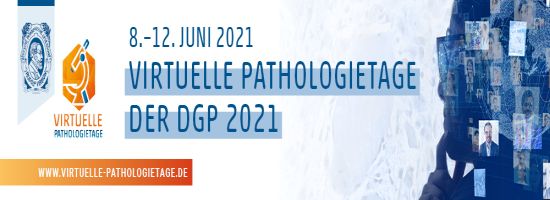 Virtual Pathology Days of the DGP 2021