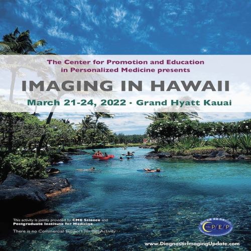 Diagnostic Imaging Update in Kauai