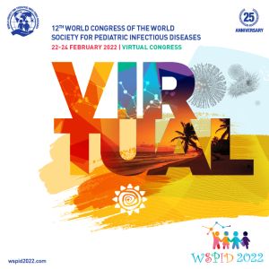 WSPID 2022: The 12th World Congress of the World Society for Pediatric Infectious Diseases