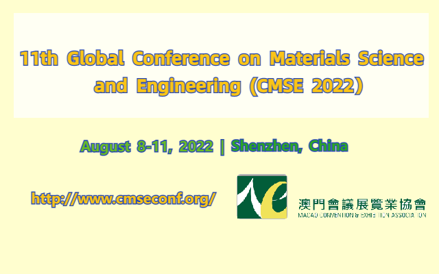 The 11th Global Conference on Materials Science and Engineering