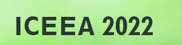 2022 12th International Conference on Environmental Engineering and Applications (ICEEA 2022)