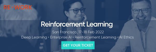 Reinforcement Learning Summit - San Francisco - 17-18 February, 2022