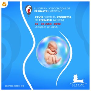 ECPM 2022: XXVIII European Congress of Perinatal Medicine
