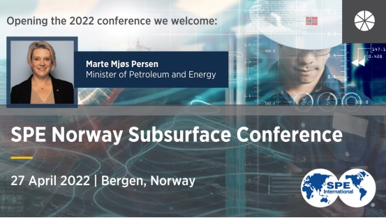 SPE Norway Subsurface Conference | 27 April 2022, Bergen, Norway