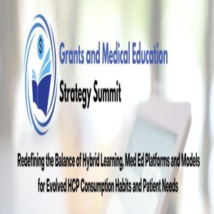 Grants and Medical Education Strategy Summit