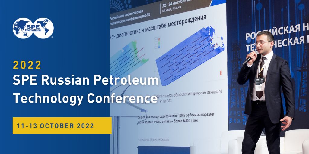 SPE Russian Petroleum Technology Conference