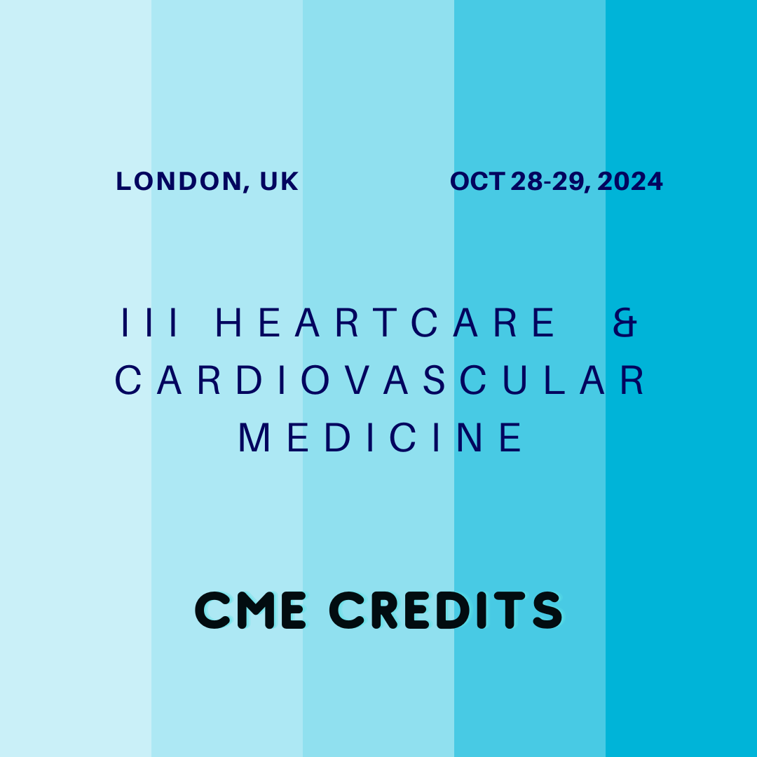 3rd CME HeartCare and Cardiovascular Medicine Conference
