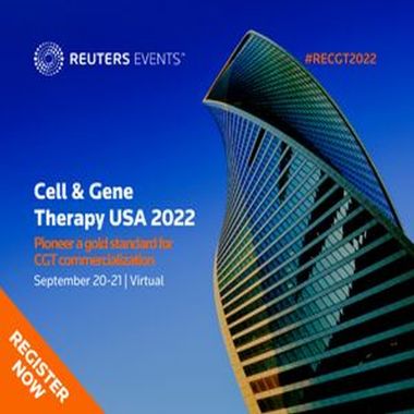 Reuters Events: Cell and Gene Therapy USA 2022 - Virtual Conference