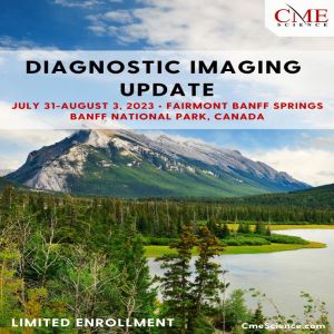 Diagnostic Imaging Update at Banff