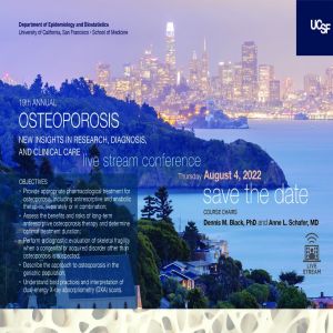 19th Annual UCSF Osteoporosis: New Insights in Research, Diagnosis, and Clinic Care