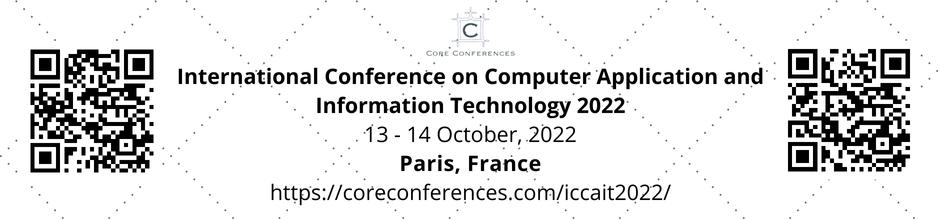 International Conference on Computer Application and Information Technology 2022