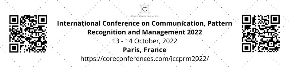 International Conference on Communication, Pattern Recognition and Management 2022