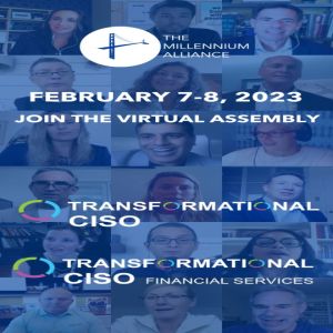 Transformational CISO and Financial Services Assembly - February 2023