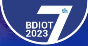 2023 7th International Conference on Big Data and Internet of Things (BDIOT 2023)