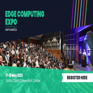 Edge Computing Expo North America 2023