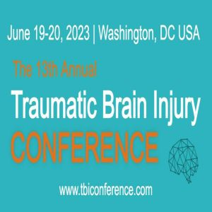 The 13th Annual Traumatic Brain Injury Conference