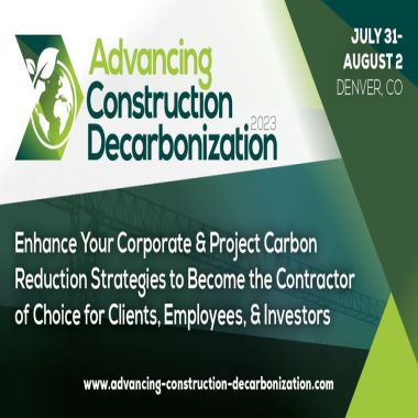 Advancing Construction Decarbonization 2023 | Jul 31 - Aug 2 | Denver, CO