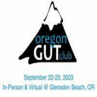 Oregon Gut Club Annual Meeting, September 22-23, 2023