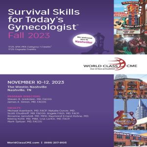 Survival Skills for Today's Gynecologist - Fall 2023