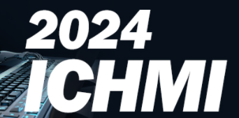 2024 4th International Conference on Human–Machine Interaction (ICHMI 2024)