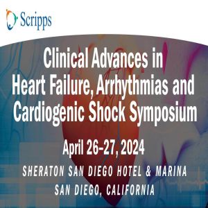 Clinical Advances in Heart Failure, Arrhythmias and Cardiogenic Shock CME Symposium - San Diego, CA