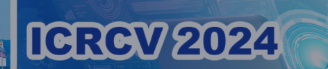 2024 6th International Conference on Robotics and Computer Vision (ICRCV 2024)