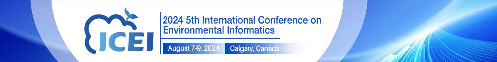 2024 5th International Conference on Environmental Informatics (ICEI 2024)
