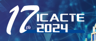 2024 The 17th International Conference on Advanced Computer Theory and Engineering (ICACTE 2024)