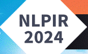 2024 8th International Conference on Natural Language Processing and Information Retrieval (NLPIR 2024)