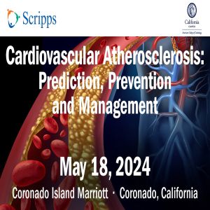 Cardiovascular Atherosclerosis: Prediction, Prevention and Management 2024 - Coronado, CA