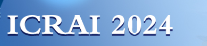2024 10th International Conference on Robotics and Artificial Intelligence (ICRAI 2024)