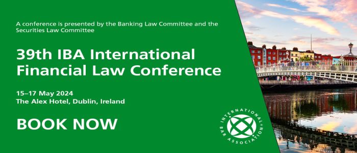 39th IBA International Financial Law Conference