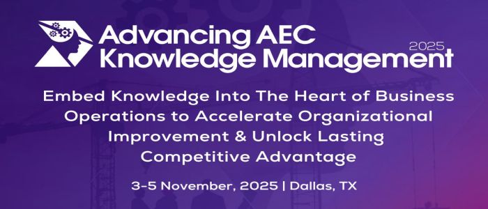 Advancing AEC Knowledge Management 2025