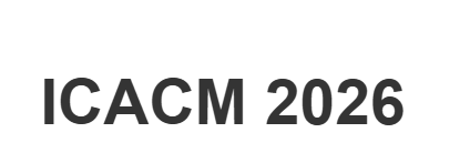 2026 9th International Conference on Advanced Composite Materials (ICACM 2026)